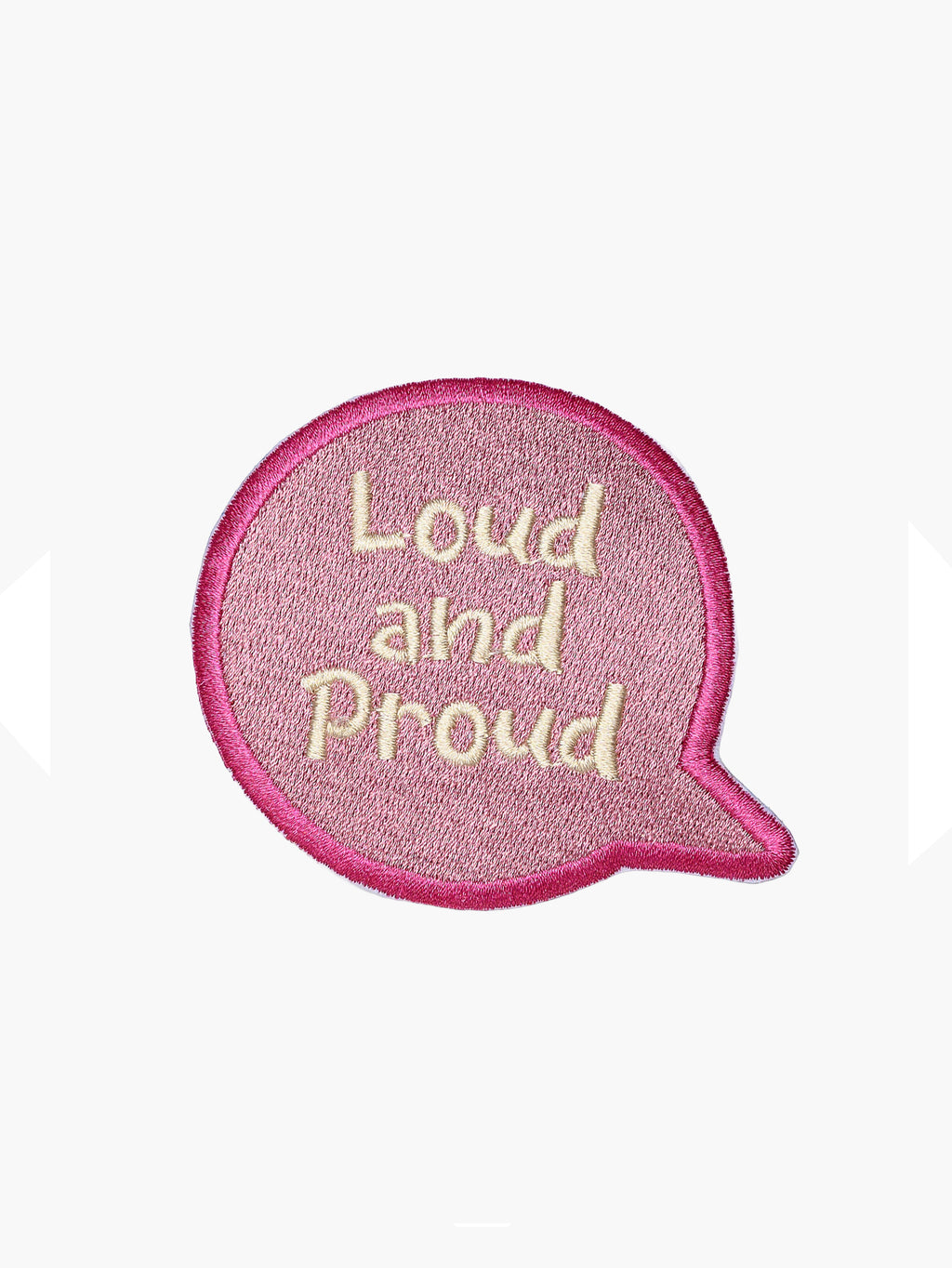 Embroidered Loud and Proud patch with hook-and-loop backing